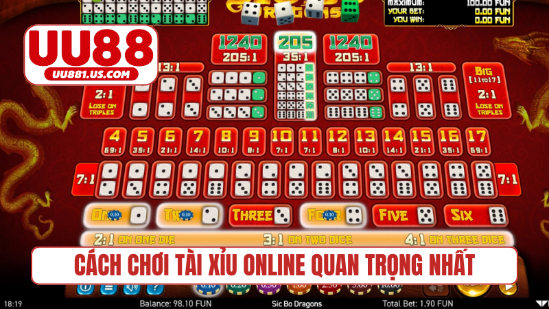 Cách chơi tài xỉu online quan trọng nhất