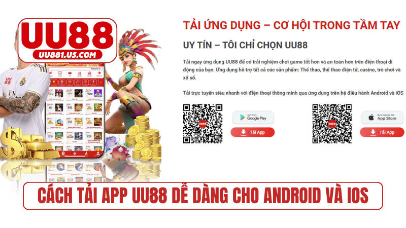 Cách tải app UU88 dễ dàng cho Android và iOS