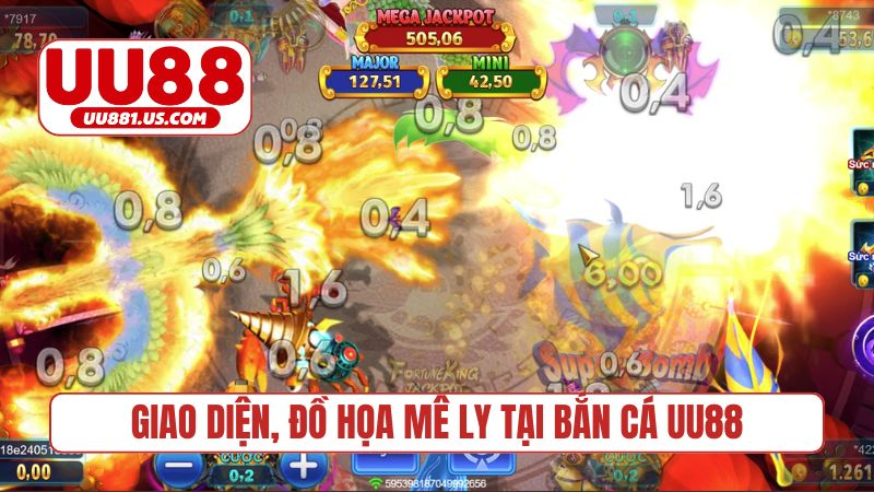 Giao diện, đồ họa mê ly tại bắn cá UU88