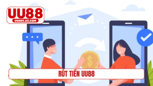 Rút tiền UU88