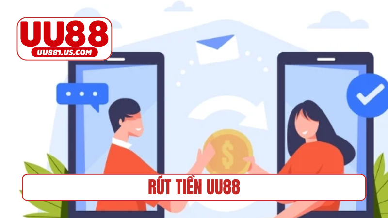 Rút tiền UU88
