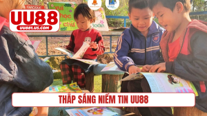 thắp sáng niềm tin UU88