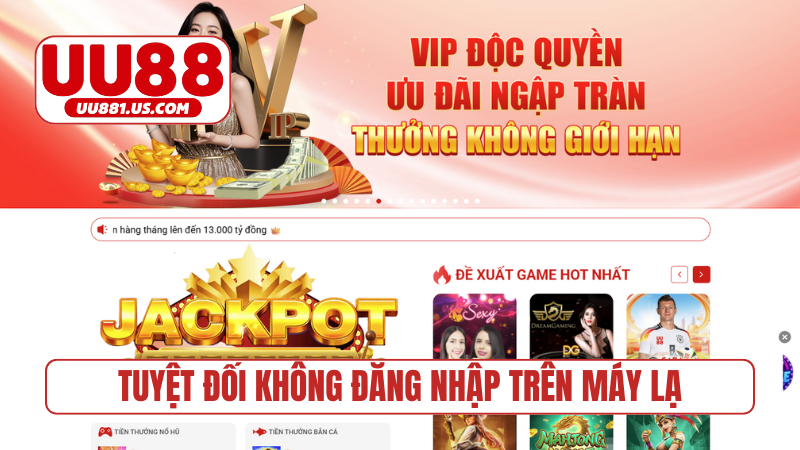 Tuyệt đối không đăng nhập trên máy lạ